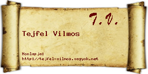 Tejfel Vilmos névjegykártya